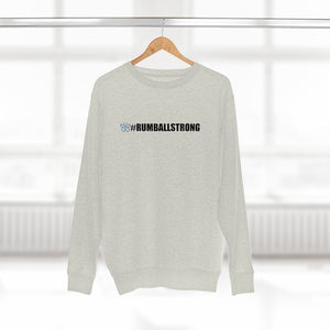 Rumball Strong Crewneck Sweatshirt