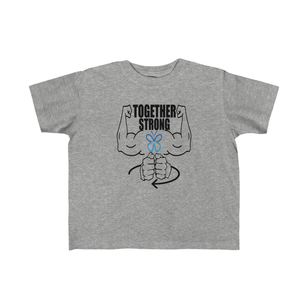 Together Strong Toddler Tee