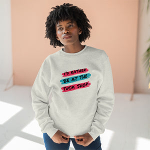 Tuck Shop Sweatshirt